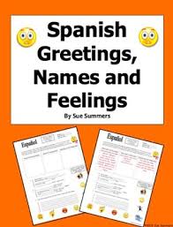 Spanish Greetings Names And Feelings Chart And Dialogues