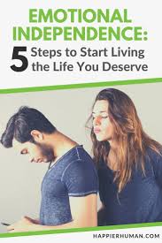 We are the united states of america; Emotional Independence 5 Steps To Start Living The Life You Deserve Happier Human