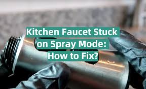 kitchen faucet stuck on spray mode how