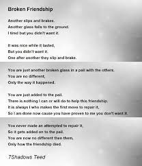 broken friendship poem by 7shadows teed