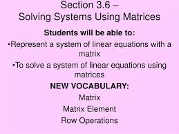 Solving Systems Using Matrices