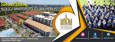 Universiti sains islam malaysia ( _en. Kolej Universiti Islam Perlis Kuips
