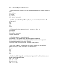 Chem 1 Chemical Equations Practice Quiz