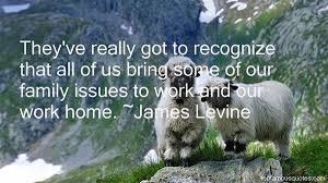 James Levine quotes: top famous quotes and sayings from James Levine via Relatably.com