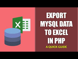 export mysql data to excel in php you
