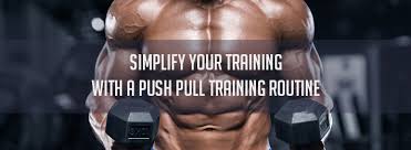 push pull training routine