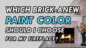 brick anew paint which color should i