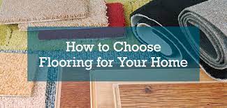 how to choose flooring for your home