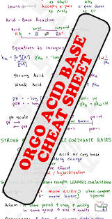 organic chemistry acid base cheat sheet