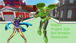 Roblox Project Jojo Ball Breaker Showcase! - YouTube