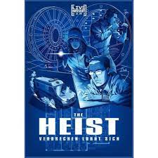 The Heist -(K)eine unmögliche Mission ...