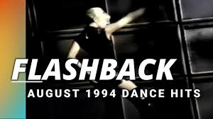 Flashback August 1994 Dance Hits