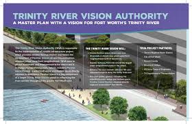 Trinity River Vision Update Winter 2017