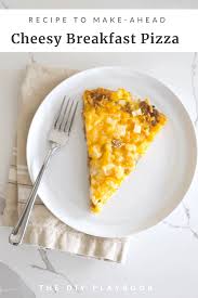 cheesy breakfast pizza for a weekend