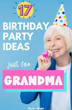 How do you celebrate your grandma's birthday?