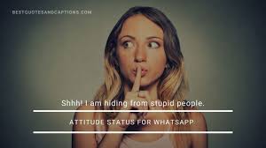 Don't waste it reading my whatsapp status… tried to loose weight… Attitude Status For Whatsapp 350 Of The Best Attitude Status In English