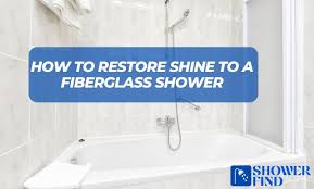 Re Shine To A Fiberglass Shower