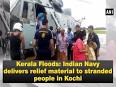 Video for INDIA, KERALA, FLOODS , VIDEO , "AUGUST 18, 2018", -interalex