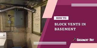 How To Block Vents In Basement 06