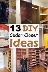 13 diy cedar closet plans diy make to