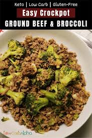 crockpot keto ground beef broccoli