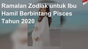 Dr oz indonesia baru melahirkan kok hamil lagi sih 26 02 16. Ramalan Zodiak Untuk Ibu Hamil Berbintang Pisces Tahun 2020 Youtube