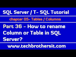 how to rename column or table in sql