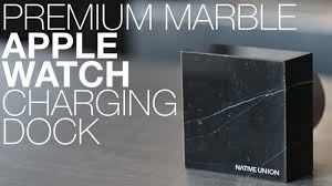 Made from a single piece of marble and hand polished, the marble edition dock elegantly displays your watch and strap in either an upright position or in nightstand mode. The Best Apple Watch Charging Dock Youtube