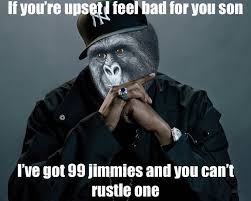 Shawn carter, alphonso henderson, john ventura, william squier, leslie weinstein, felix pappalardi, norman landsberg, tracy marrow. Irti Funny Picture 2478 Tags Jimmies Jay Z 99 Problems Ive Got 99 Jimmies And You Cant Rustle O Rustled