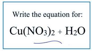 equation for cu no3 2 h2o you