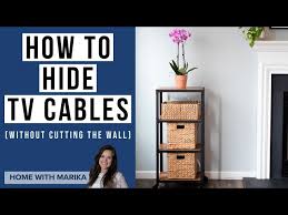 How To Hide Tv Cables Without Cutting