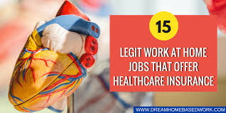 See salaries, compare reviews, easily apply, and get hired. 15 Legit Work At Home Jobs That Offer Healthcare Insurance