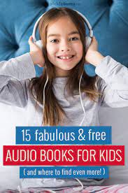 15 fabulous free audiobooks for kids