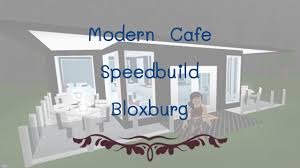We've also got mansion, modern, and one story ideas that will help you figure out what you might bloxburg house ideas. Roblox Welcome To Bloxburg Modern Cafe Speedbuild And Tour Youtube