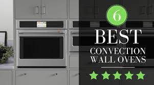 best wall ovens 2022 top 6 picks reviewed