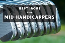 Best Golf Irons For Mid Handicappers 2019 Golf Sidekick