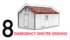 8 Innovative Emergency Shelters For