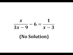 Rational Equation No Solution X 3x 9