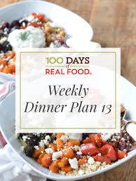 real food dinner plan week 13 100