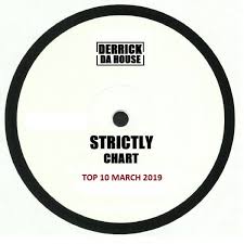 Derrick Da House Derrick Da House Strictly Chart Top 10
