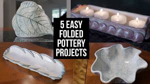 5 easy folded pottery projects free