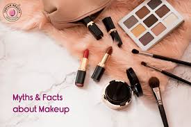 common myths and facts about makeup