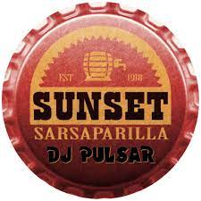 Sunset Sarsaparilla | DJ Pulsar