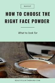 how to choose the right face powder for