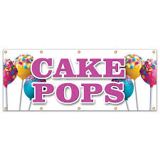 cake pops banner sign on a stick gifts
