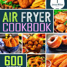 12 best air fryer cookbooks 2022