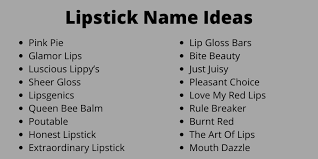 400 unique lipstick name ideas and