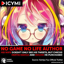 Anime Corner on X: Kamiya Yuu, known as the author of No Game No Life,  tweets that his wife, Hiiragi Mashiro, reads what he buys on Japanese Hentai  services such as DLsite