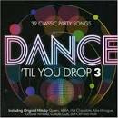 Dance Til You Drop, Vol. 3