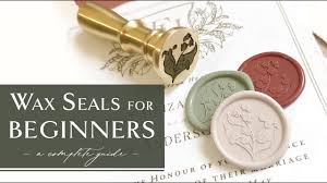 wax seals for beginners everything